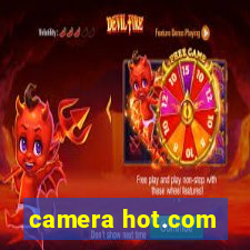 camera hot.com